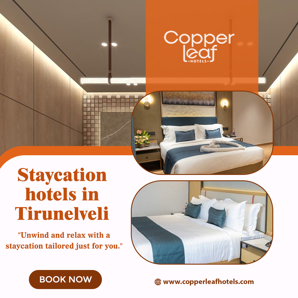  Discover the best staycation hotels in Tirunelveli with our expert tips for comfort, amenities, and local experiences.