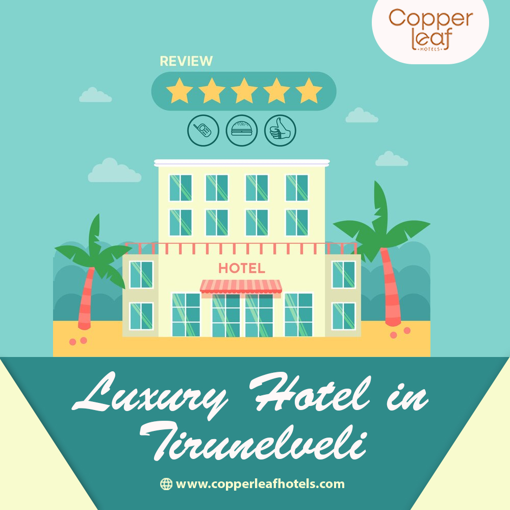 Copper Leaf Hotels, the best food hotels in Tirunelveli combine great flavors with a luxurious stay to give you an unforgettable experience.